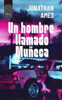 Hombre Llamado Muneca