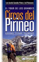 El tour de los grandes circos del Pirineo: Gavarnie - Estaube â€“ Troumouse