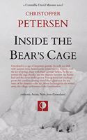Inside the Bear's Cage