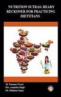 Nutrition Sutras: Ready Reckoner for Practicing Dietitians