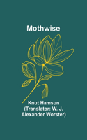 Mothwise