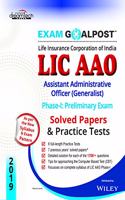 LIC of India Assistant Administrative Officer (LIC AAO) (Generalist) Exam Goalpost, Phase - I, Preliminary Exam: Solved Papers & Practice Tests