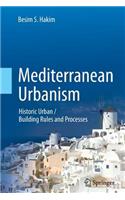 Mediterranean Urbanism