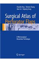 Surgical Atlas of Perforator Flaps