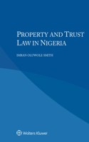 Property and Trust Law in Nigeria
