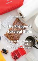 Prepper's Survival Bible