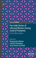 Pan-India Stories of Informal Workers During Covid-19 Pandemic