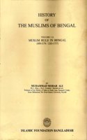 History of the Muslims of Bengal. Vol. I A & Vol. I B.