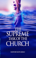 Supreme Task of the Church