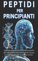 Peptidi per Principianti