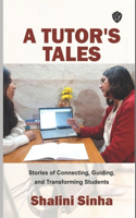 A Tutor's Tales