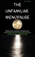 The Unfamiliar Menopause