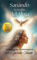 Sanando las heridas del alma