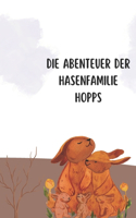 Abenteuer der Hasenfamilie Hopps