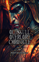 CASTLE OLDSKULL - Oldskull Overlord Chronicle