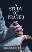 Study of Prayer