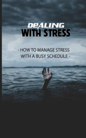 Dealing With Stress