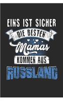 Eins Ist Sicher Die Besten Mamas Kommen Aus Russland