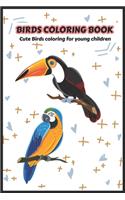 Birds Coloring Book, cute Birds Designs for kids and Young Children, cool coloring book