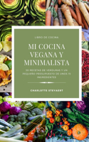 Mi cocina vegana y minimalista