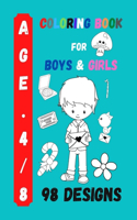 Coloring Book for Boys and Girls: Kids Coloring Activity