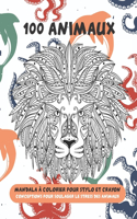Mandala à colorier pour stylo et crayon - Conceptions pour soulager le stress des animaux - 100 animaux