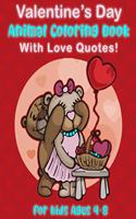 Valentine's Day Animal Coloring Book for Kids Ages 4-8