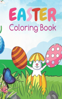 Easter Coloring Book: Coloring Book, Letter From The Easter Bunny and Golden Egg Gift For Kids A Collection of Fun and Easy Happy Easter Eggs Coloring Pages