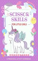 Scissor Skills for Little Girls