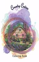 Country Cabins Coloring Book