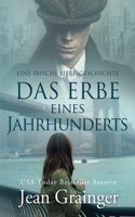 Das Erbe eines Jahrhunderts