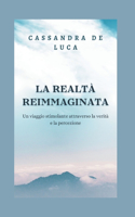 Realtà Reimmaginata
