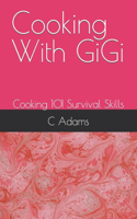 Cooking With GiGi