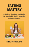 Fasting Mastery