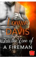 For the Love of a Fireman