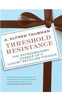 Threshold Resistance