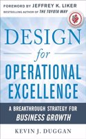 Design for Operational Excellence: A Breakthrough Strategy for Business Growth: A Breakthrough Strategy for Business Growth(English)