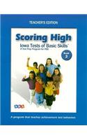 SCORING HIGH ON ITBS - TEACHER EDITION GRADE 3: (SCORING HIGH, ITBS)