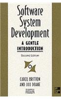 Software Systems Development: A Gentle Introduction (The Mcgraw-Hill International Series in Software Engineering)