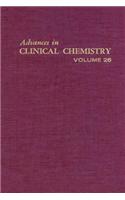 Advances in Clinical Chemistry Vol 26