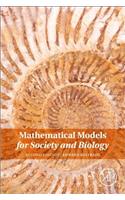Mathematical Models for Society and Biology