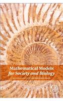 Mathematical Models for Society and Biology