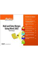 Mail and Data Merges Using Word 2003 (Digital Short Cut)