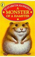A Monster of a Hamster