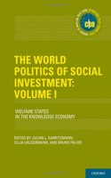 The World Politics of Social Investment: Volume I