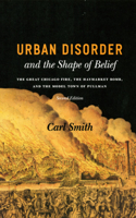 Urban Disorder and the Shape of Belief