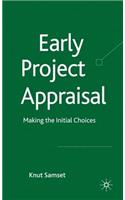 Early Project Appraisal