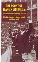 Agony of Spanish Liberalism