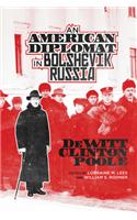 American Diplomat in Bolshevik Russia