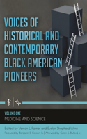 Voices of Historical and Contemporary Black American Pioneers [4 Volumes]